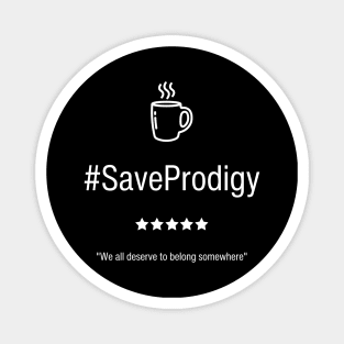 Save Prodigy Magnet